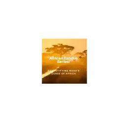 African Exodus Series