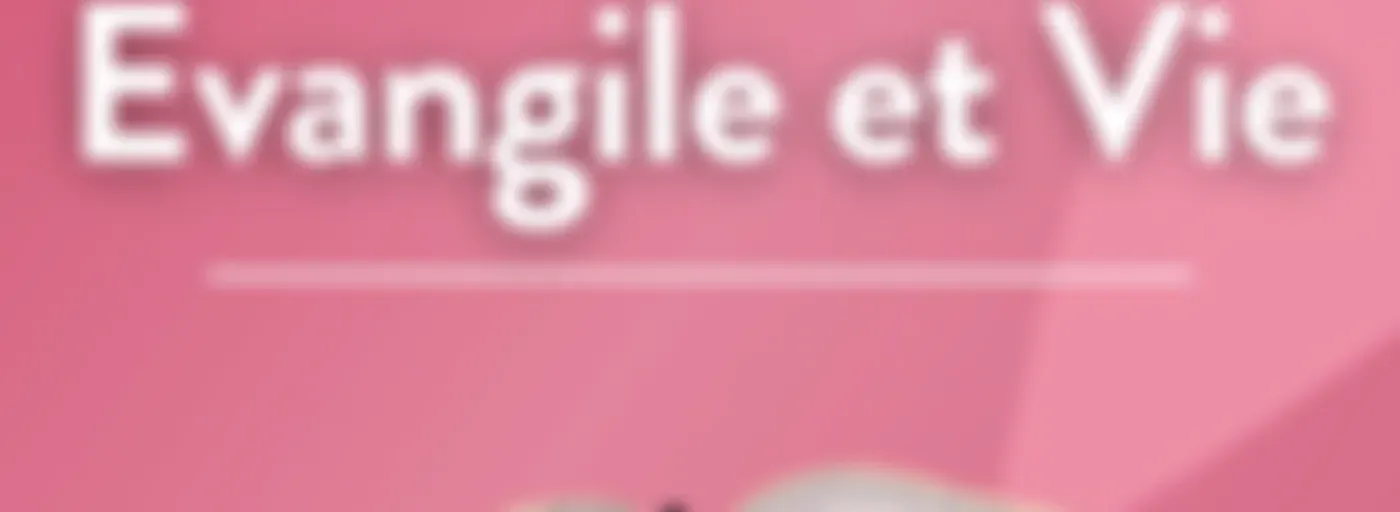 Evangile et Vie