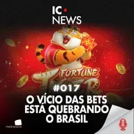 VÍCI0 PLANEJADO • R$ 3 BI EM AP0STAS COM BOLSA FAMÍLIA - IC NEWS #017