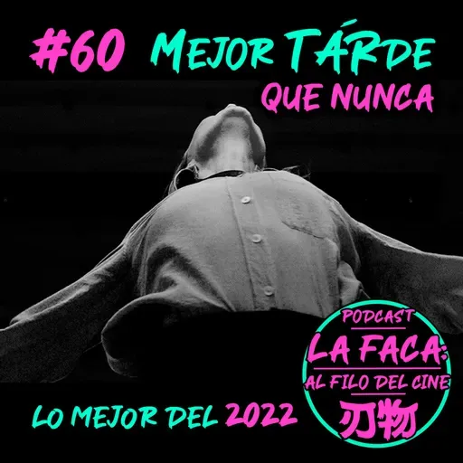 #60 Las Mejores Películas del 2022