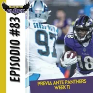 Ravens Clock #83 - Previo al partido contra Panthers
