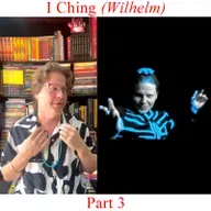 I Ching (Wilhelm) - Part 3
