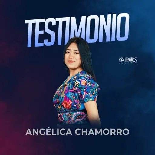 Testimonio - Angélica Chamorro