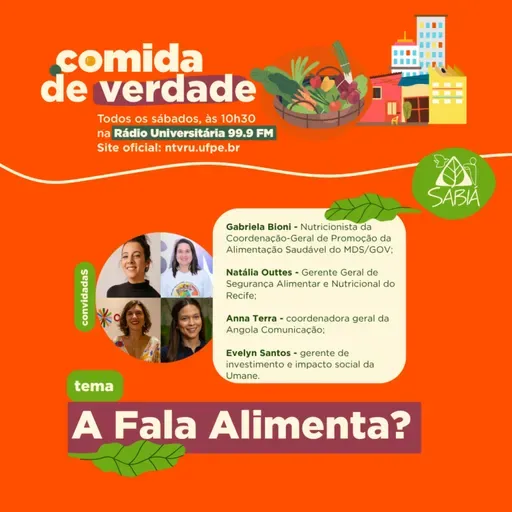 A Fala Alimenta? | Comida de Verdade