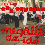 Hívjuk be anyádat? – Szülők és az iskola – Gundel-Takács és Varró | Megállt az idő