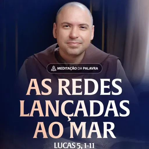 As redes lançadas ao mar | (Lucas 5, 1-11) #2458