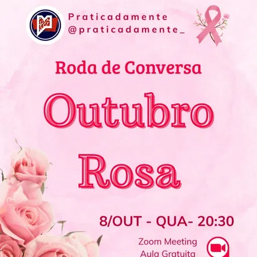 Outubro Rosa em uma Roda de Conversa na sala da Comunidade PraticaDaMente.