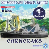 From Bristol to the Seas: Unpacking the 'Corncrake' Shanty