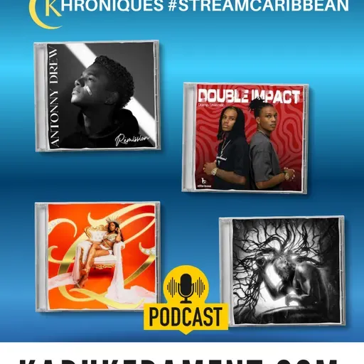 #streamcaribbean - Les chroniques d'albums - Matieu White, Meryl, Young Chang MC, Antonny Drew etc