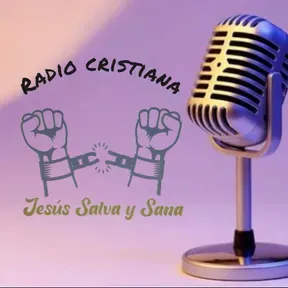 Radio Jesus salva y sana