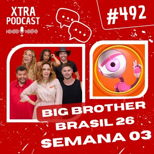 #492 - É o Big Veteranos Brasil! | BBB 26: SEMANA 03