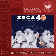 #95 - Zeca Pagodinho - 40 anos