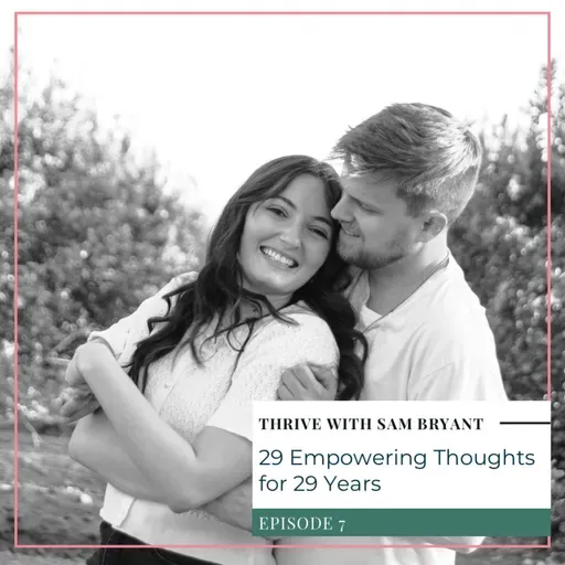 29 Empowering Thoughts for 29 Years