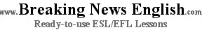 Breaking News English