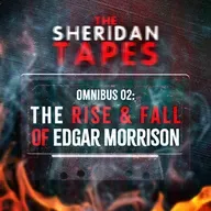 Omnibus 02: "The Rise and Fall of Edgar Morrison"