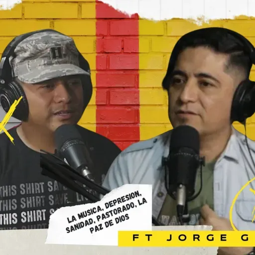 PST#101 Ft Jorge Grarcia La Musica, Depresion, Sanidad, Pastorado, La Paz de Dios