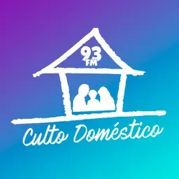 Culto Doméstico 93FM 