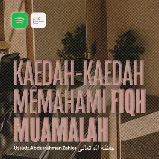 Kaedah Kaedah Memahami Fiqh Muamalah