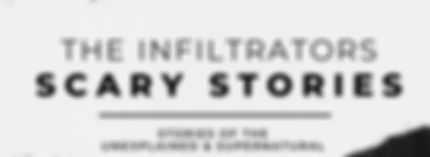 The Infiltrators | Scary Stories