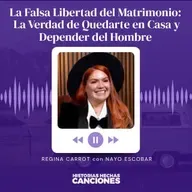 La Falsa Libertad del Matrimonio: La Verdad de Quedarte en Casa y Depender del Hombre -Regina Carrot