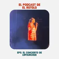 EP5 Intermedio: El concierto de Lafourcade