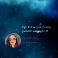 Fiz o que pude, porém engajada!