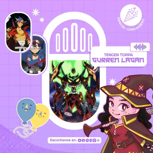 Tengen Toppa Gurren-Lagann | Extra Cumpleañero #09