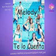 Melody...Te lo Cuenta Episodio #23