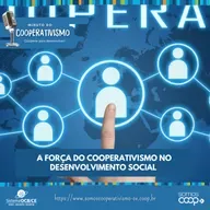 A força do cooperativismo no desenvolvimento social