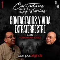 Contadores de Historias con Yohanan Díaz: Contactados y vida extraterrestre