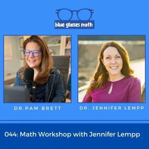 044: Math Workshop with Jennifer Lempp