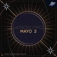 Horóscopo del día | 2 de mayo de 2025