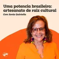 Uma potencia brasileira: artesanato de raiz cultural