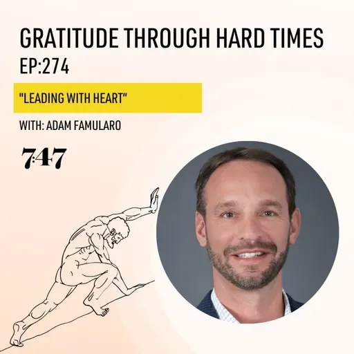 Adam Famularo: Leading With Heart