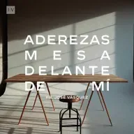 Aderezas Mesa Delante de Mí