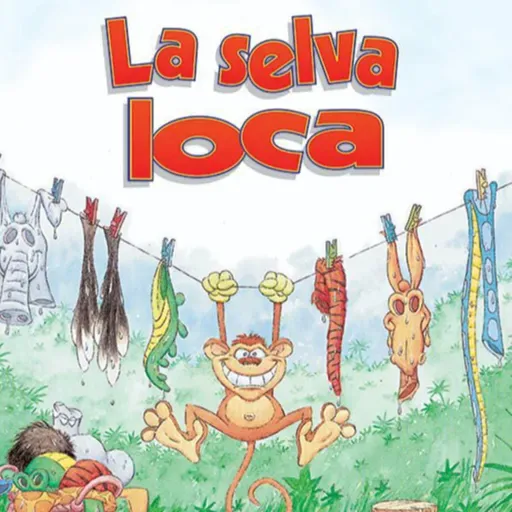 La selva loca.