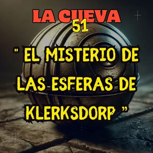 El Misterio de las Esferas de Klerksdorp