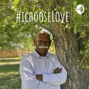 #ichooseLove 