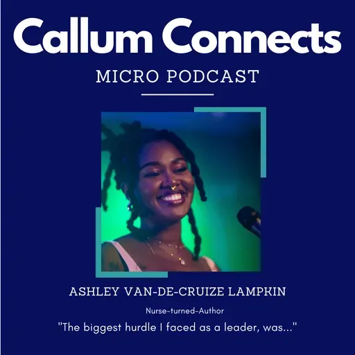 Ashley Van-De-Cruize Lampkin - My biggest hurdle as a leader.