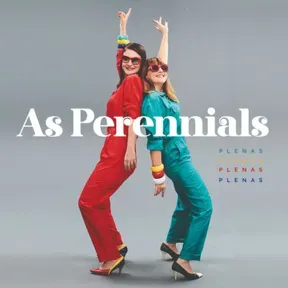As Perennials