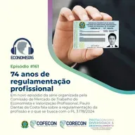 #161 - 74 anos de regulamentação profissional
