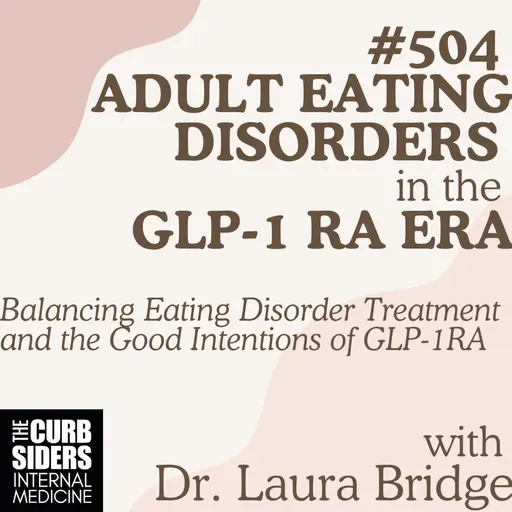 #504: Adult Eating Disorders in the GLP-1 Era