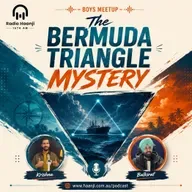 Boys Meetup - The Bermuda Triangle Mystery with Krishna and Balkirat