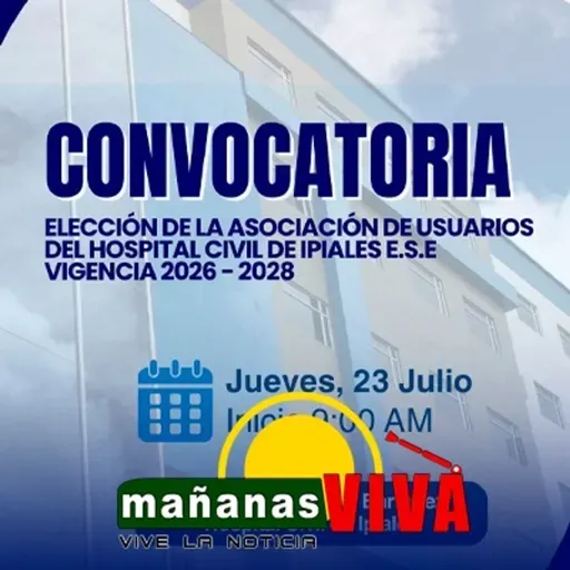 Convocan a elección de la nueva Junta de Usuarios del Hospital Civil de Ipiales