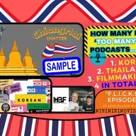 EP. 99:  🇹🇭Thailand's NEW Burning Season? (+🎙️Jason's NEW Podcast Season/Series)