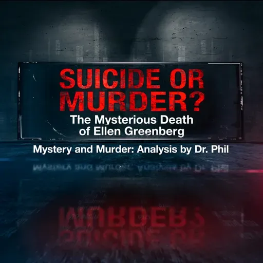 Suicide or Murder? The Mysterious Death of Ellen Greenberg