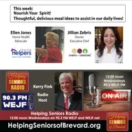 Nourish Your Spirit - Delicious Meal Ideas | Helping Seniors Radio Podcast