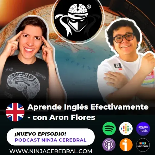 066. Cómo Aprender Inglés Efectivamente - con Aron Flores