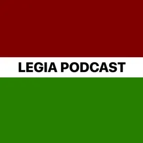 Legia Podcast