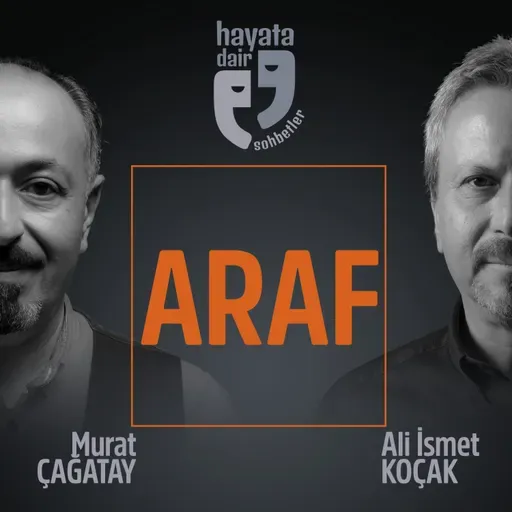 Araf | Taraf seçmek zorunda mıyız?